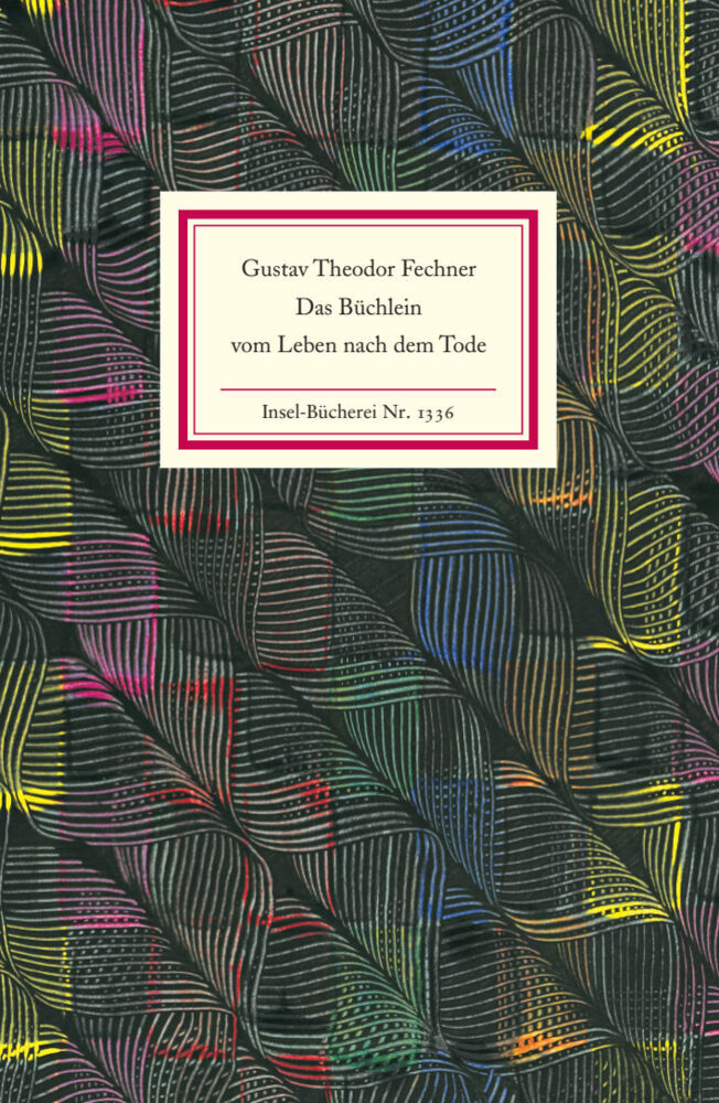 Das Büchlein vom Leben nach dem Tode (Gustav Theodor Fechner)