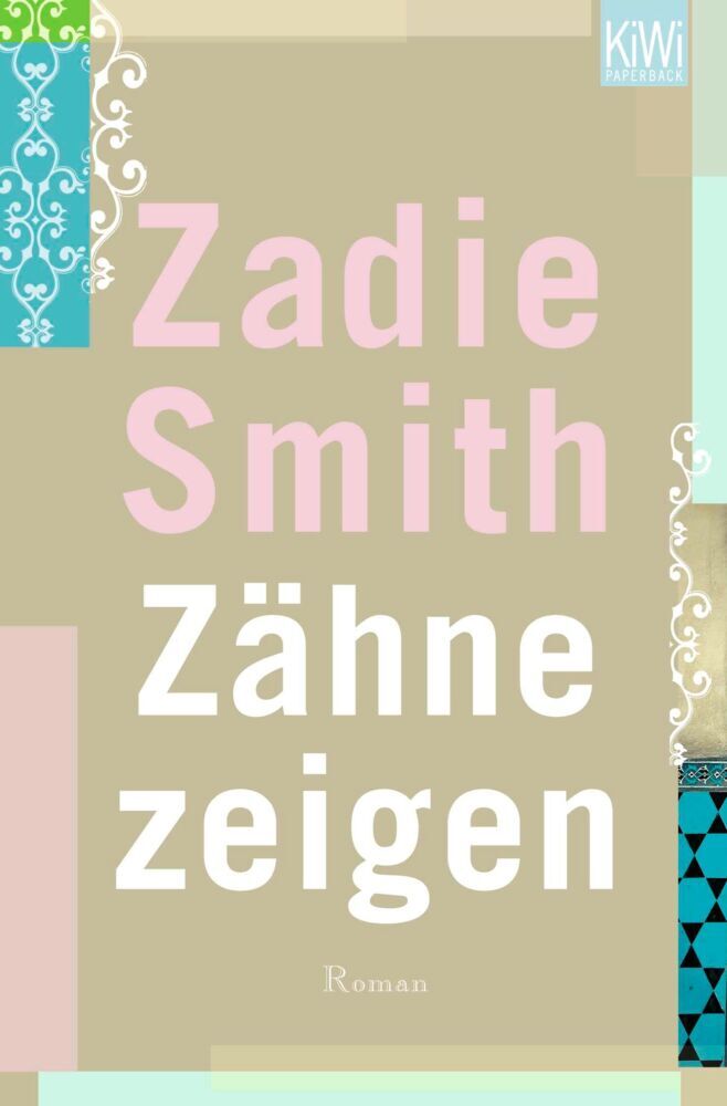 Zähne zeigen (Zadie Smith)