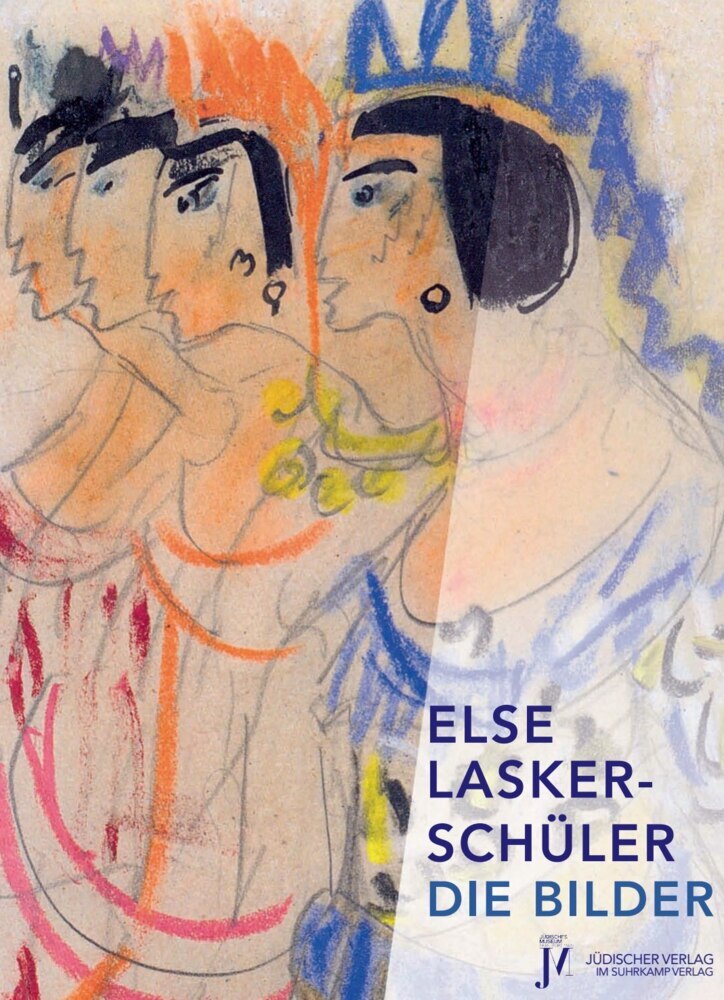 Else Lasker-Schüler, Die Bilder (Ricarda Dick)