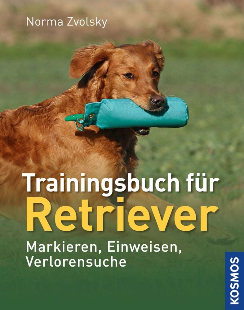 Trainingsbuch für Retriever (Norma Zvolsky)