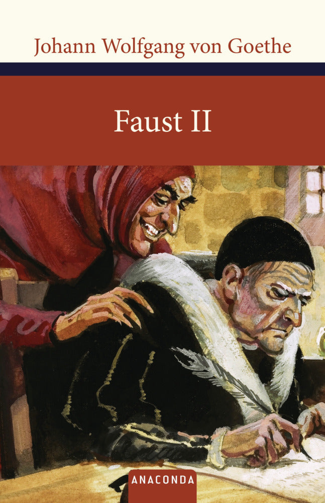 Faust II (Johann Wolfgang Von Goethe)