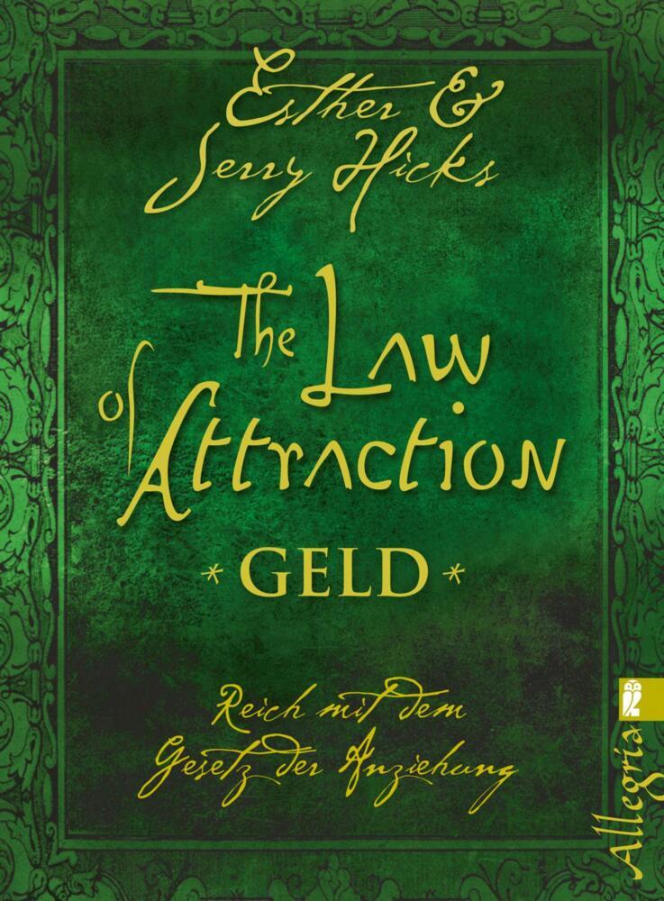 The Law of Attraction, Geld (Esther Hicks)