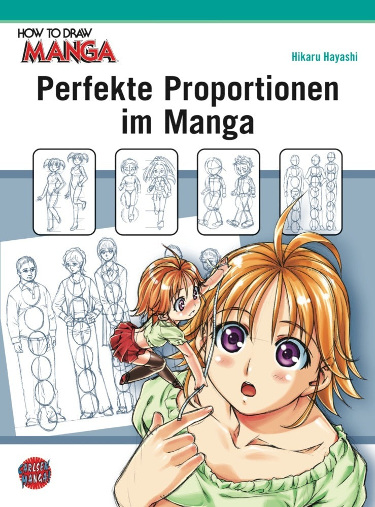How To Draw Manga: Perfekte Proportionen im Manga (Hikaru Hayashi)