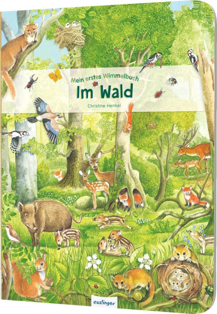 Mein erstes Wimmelbuch: Im Wald (Christine Henkel)