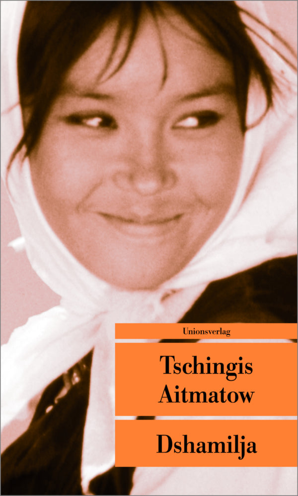 Dshamilja (Tschingis Aitmatow)