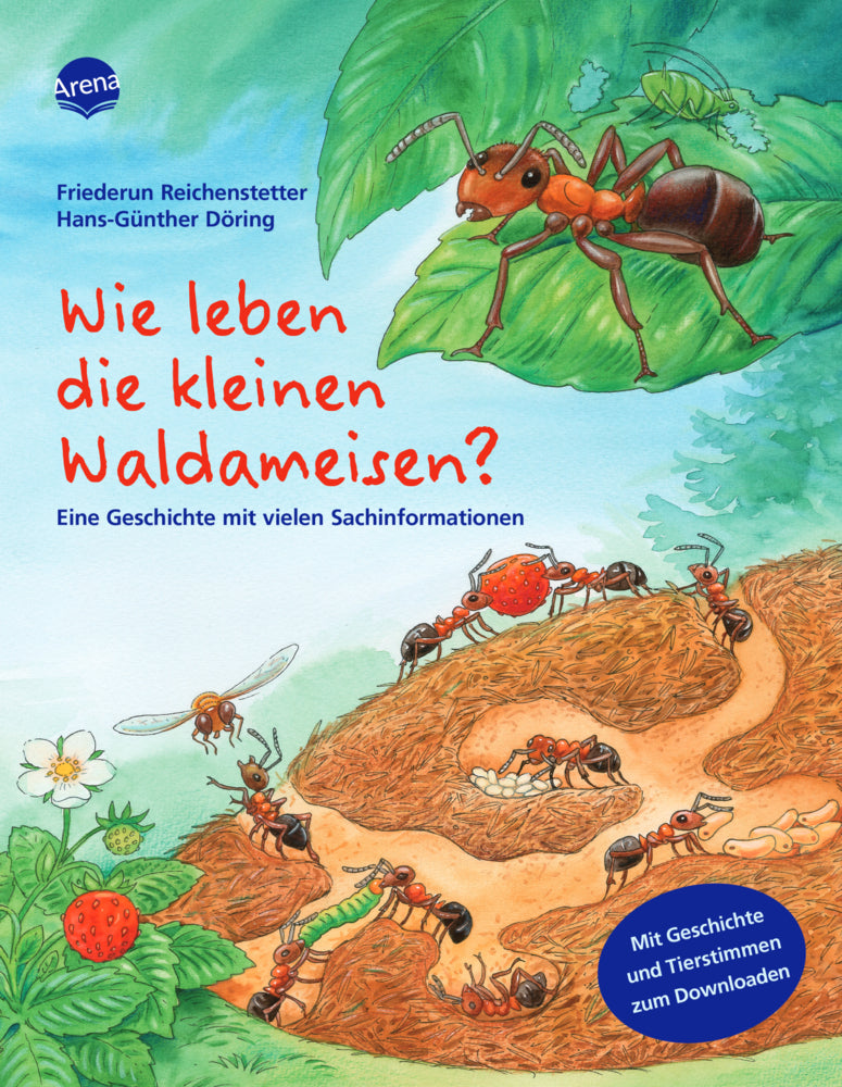 Wie leben die kleinen Waldameisen?, m. Audio-CD (Friederun Reichenstetter)