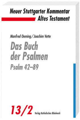 Das Buch der Psalmen, Psalm 42-89 (Manfred Oeming)