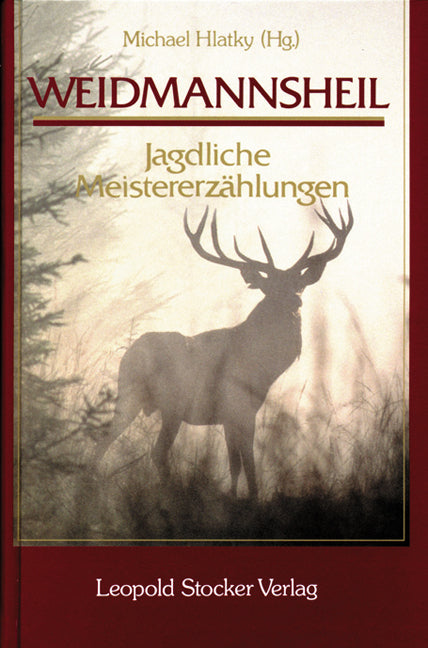 Weidmannsheil (Michael Hlatky)