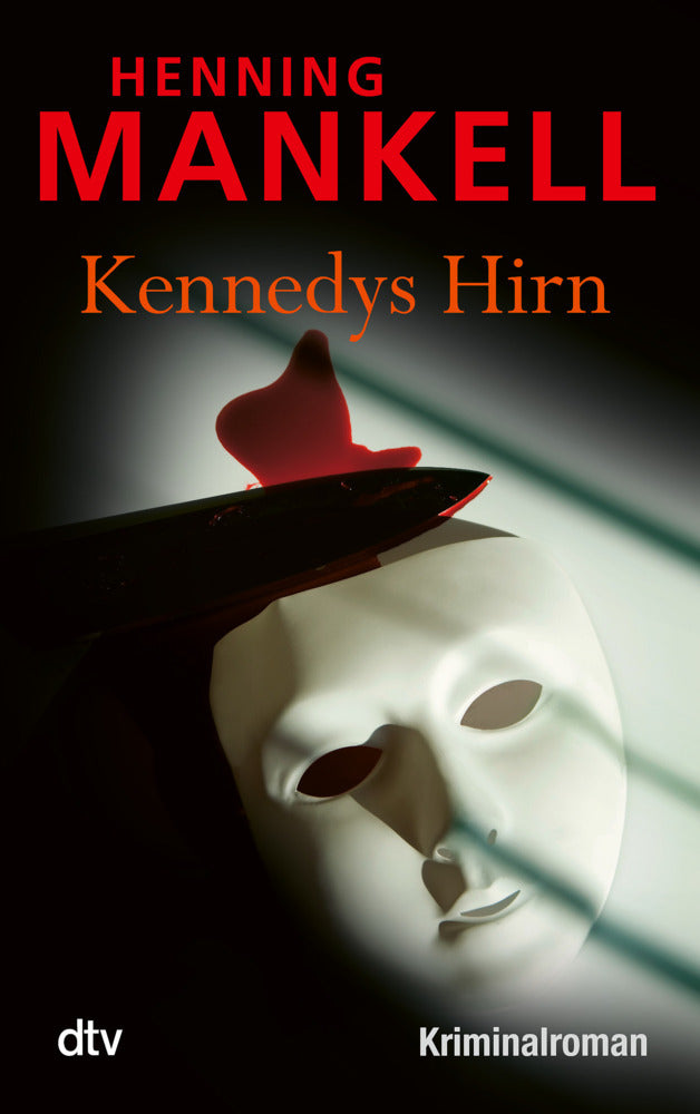 Kennedys Hirn (Henning Mankell)