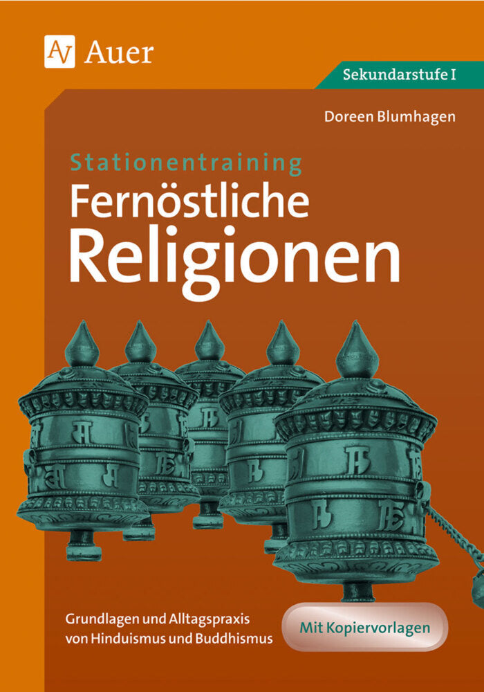 Stationentraining: Fernöstliche Religionen (Doreen Blumhagen)