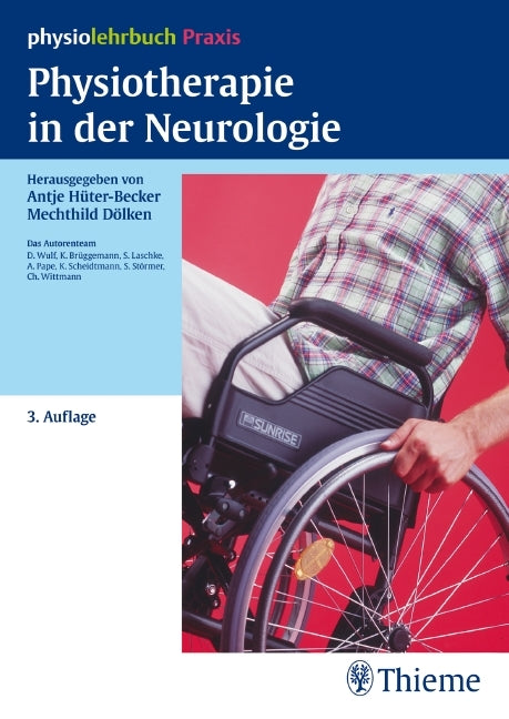 Physiotherapie in der Neurologie (Antje Hüter-Becker)