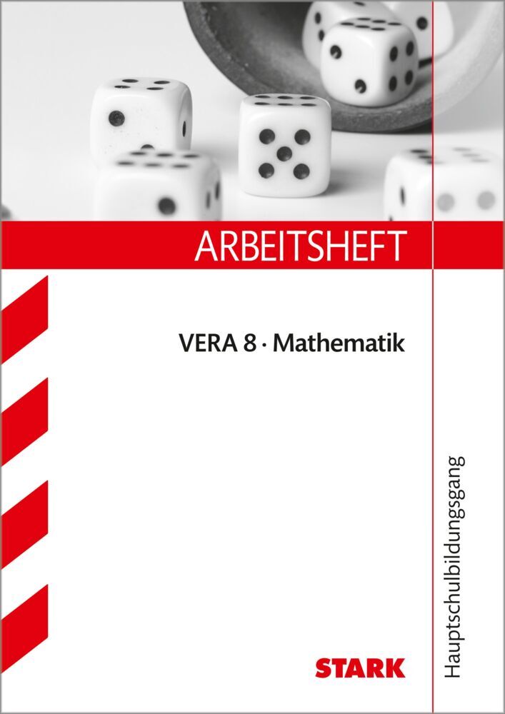 STARK Mathematik - VERA 8 Hauptschulbildungsgang - Arbeitsheft mit Lösungen (Margret Renaltner)