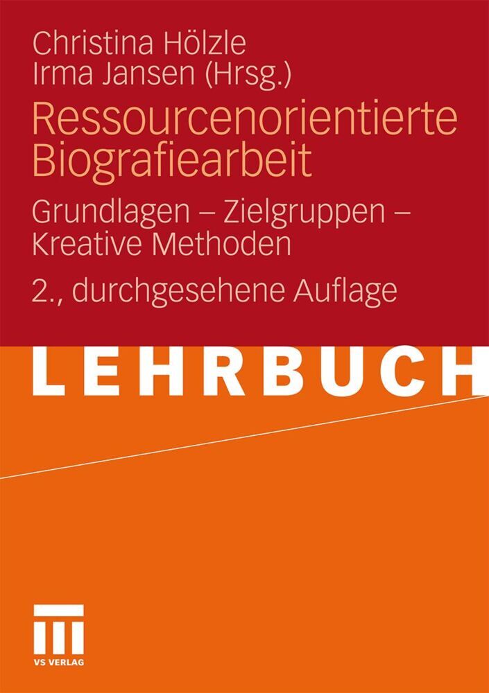 Ressourcenorientierte Biografiearbeit (Christina Hölzle)