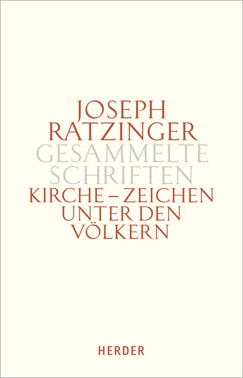 Kirche - Zeichen unter den Völkern.Tlbd.2 (Joseph Ratzinger)