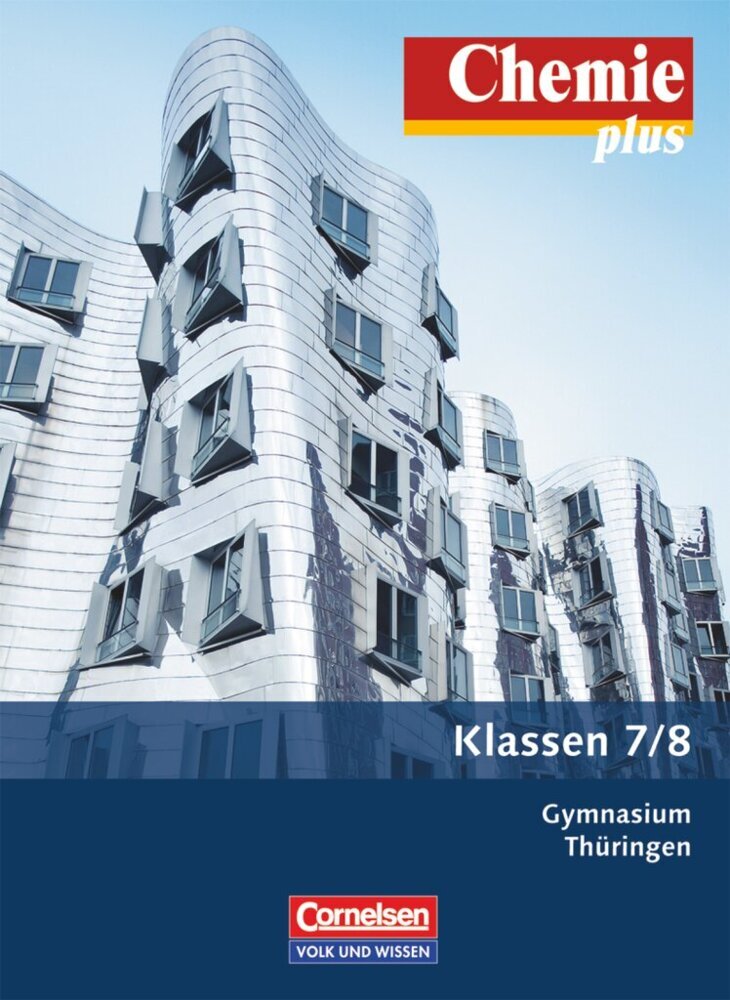 Chemie plus - Neue Ausgabe - Gymnasium Thüringen - 7./8. Schuljahr (Volkmar Dietrich)