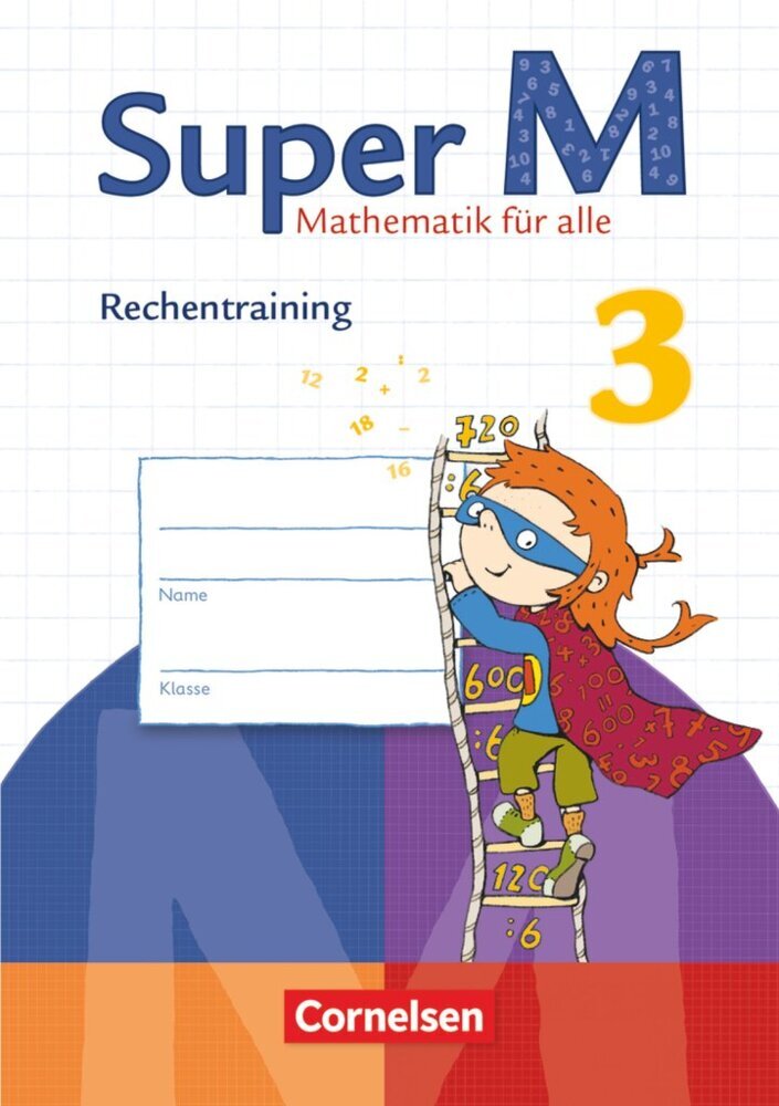 Super M - Mathematik für alle - Zu allen Ausgaben - 3. Schuljahr (Ursula Manten)