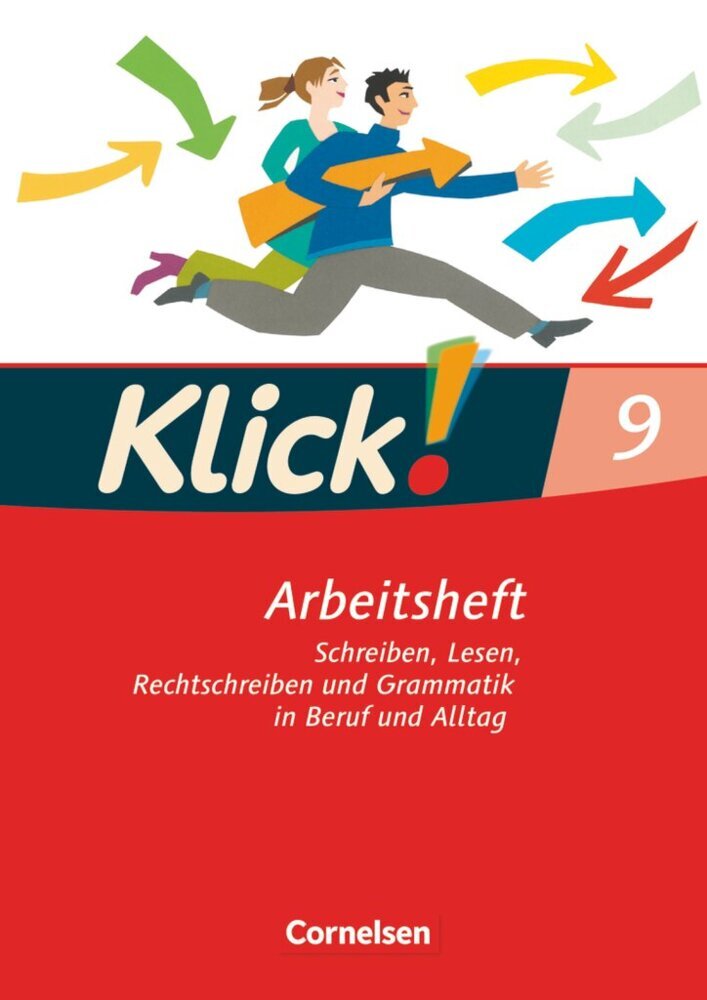 Klick! Deutsch - Ausgabe 2007 - 9. Schuljahr (Martina König)