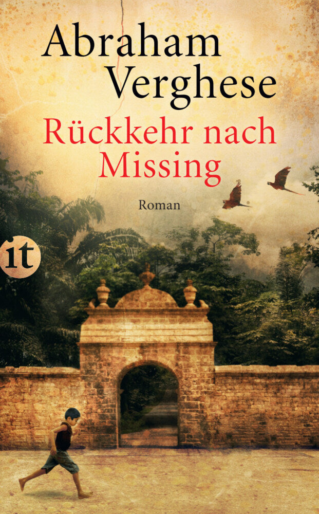 Rückkehr nach Missing (Abraham Verghese)