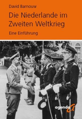 Die Niederlande im Zweiten Weltkrieg (David Barnouw)