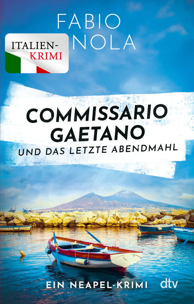 Commissario Gaetano und das letzte Abendmahl (Fabio Nola)