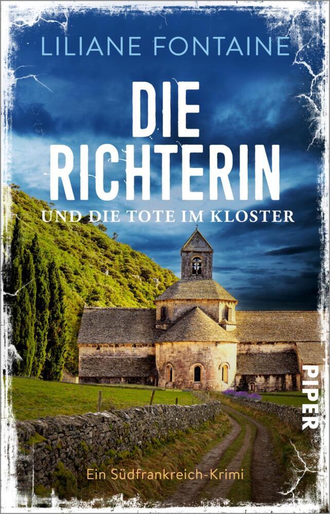 Die Richterin und die Tote im Kloster (Liliane Fontaine)