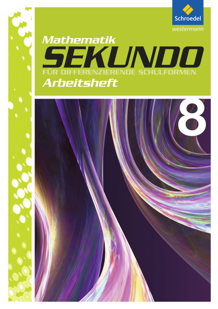 Sekundo: Mathematik für differenzierende Schulformen - Ausgabe 2009 (Martina Lenze)
