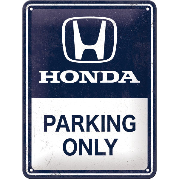 Blechschild "Honda AM Parking Only" (20 x 15 cm)
