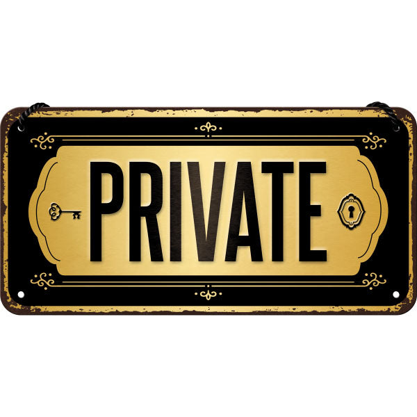 Hängeschild. Private, Achtung