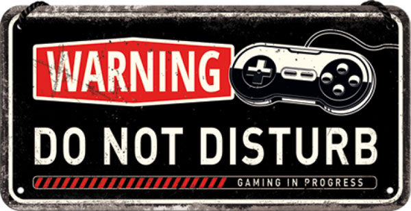 Hängeschild. Gaming in progress