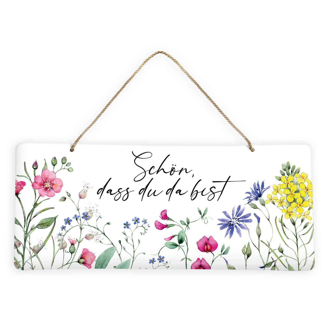 Schild "Schön, dass du da bist" (35 x 13 cm)