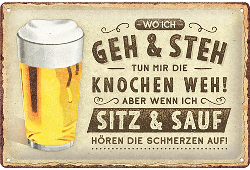 Blechschild "Wo ich geh und steh" (20 x 30 cm)