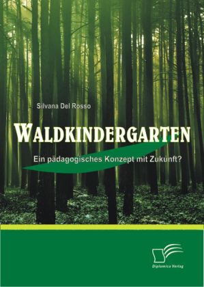 Waldkindergarten (Silvana Del Rosso)