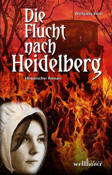 Die Flucht nach Heidelberg (Wolfgang Vater)