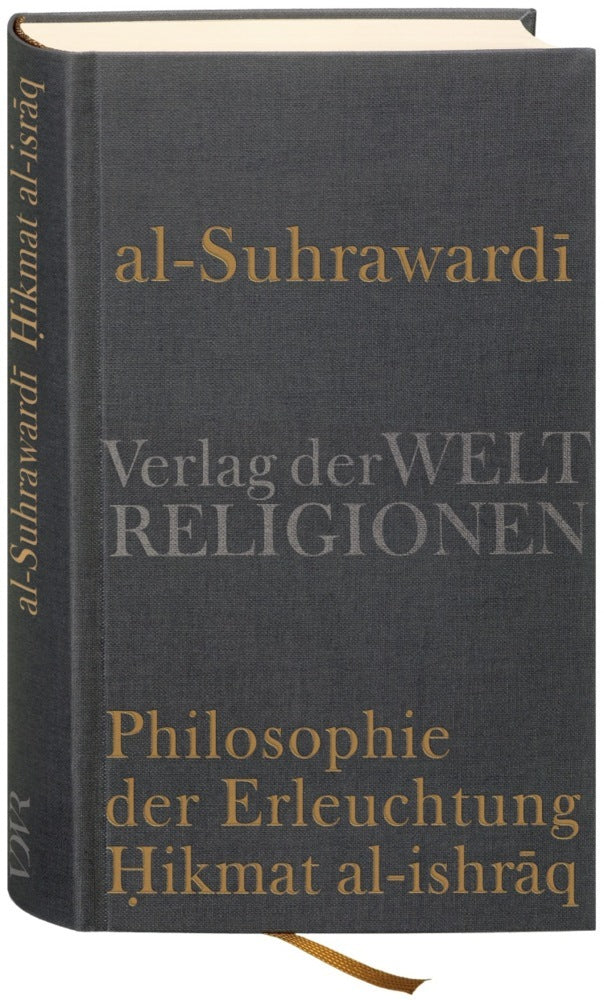 Philosphie der Erleuchtung (Shihab Al-Din Al-Suhrawardi)