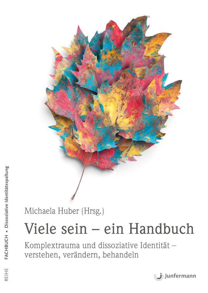 Viele sein. Ein Handbuch (Michaela Huber)