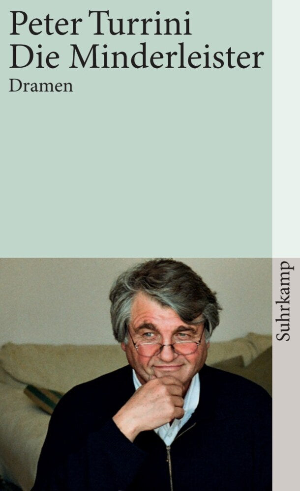 Die Minderleister (Peter Turrini)