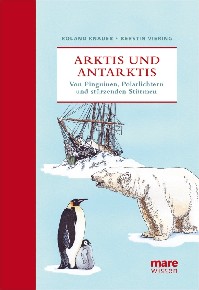 Arktis und Antarktis (Roland Knauer)