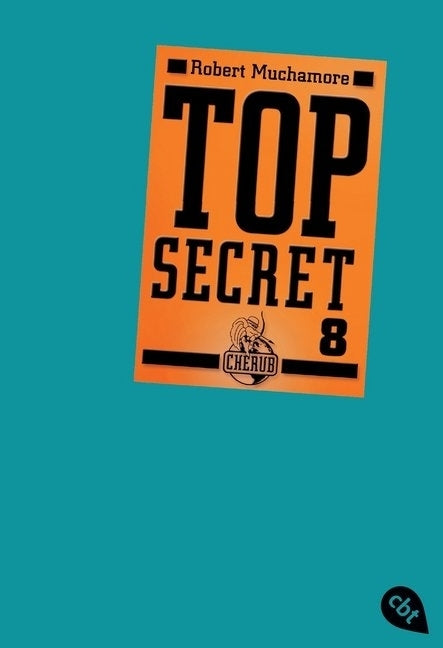 Top Secret - Der Deal (Robert Muchamore)