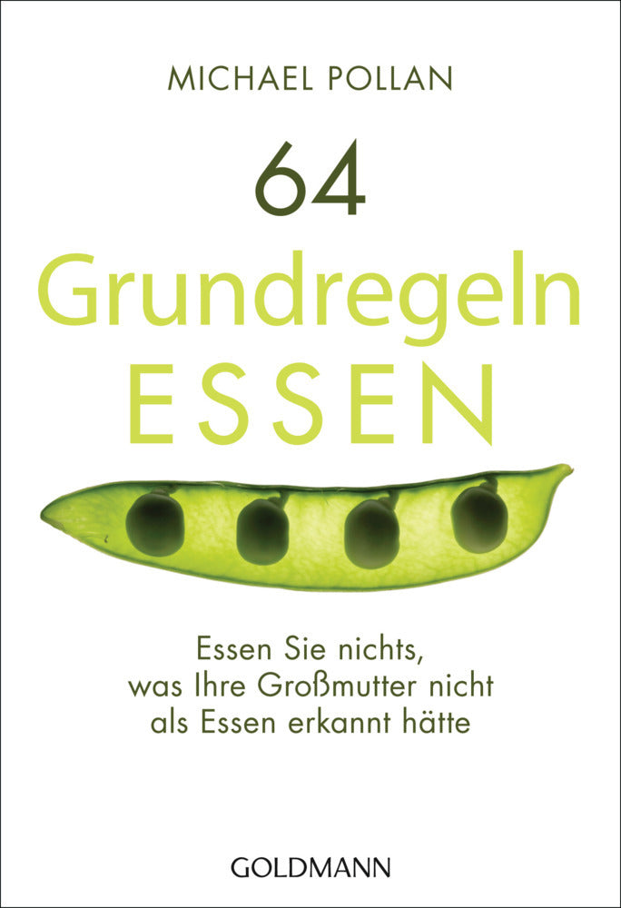 64 Grundregeln ESSEN (Michael Pollan)