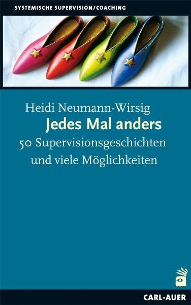 Jedes Mal anders (Heidi Neumann-Wirsig)