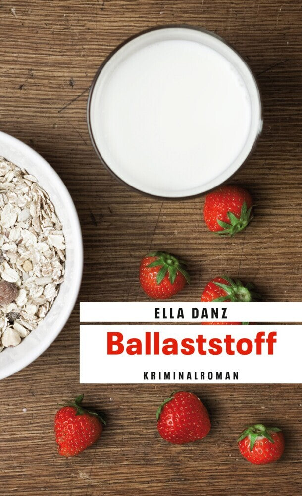 Ballaststoff (Ella Danz)