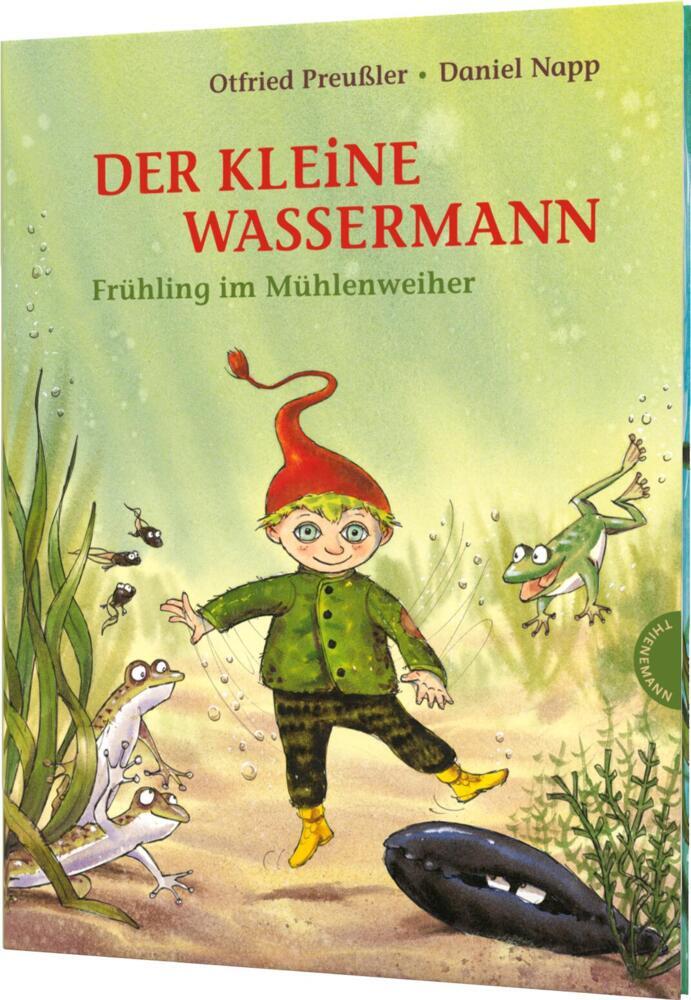 Der kleine Wassermann: Frühling im Mühlenweiher (Otfried Preußler)