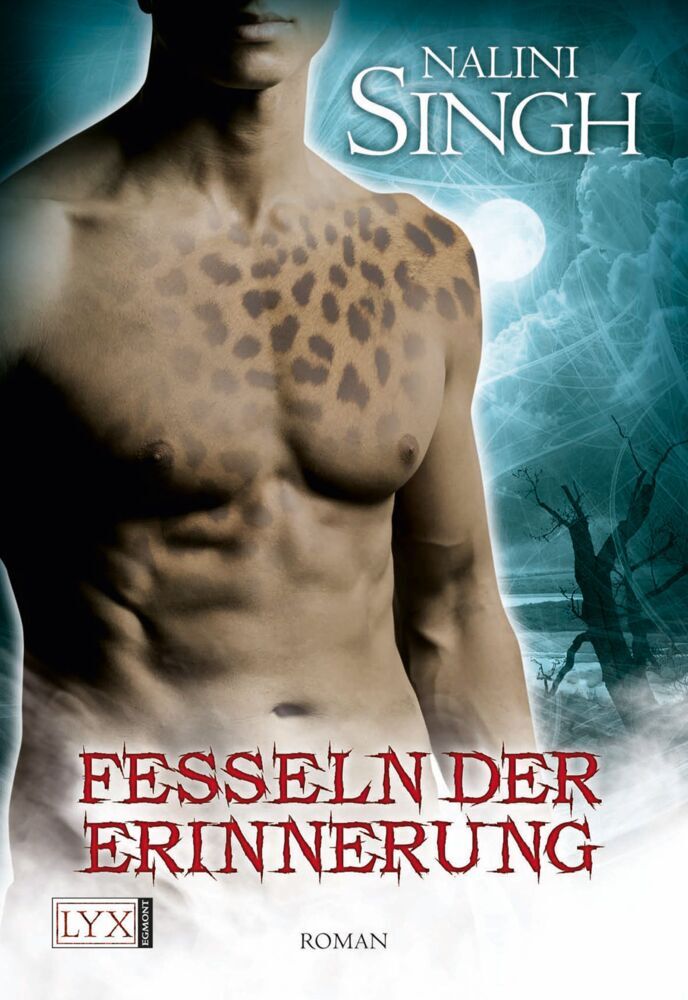 Fesseln der Erinnerung (Nalini Singh)