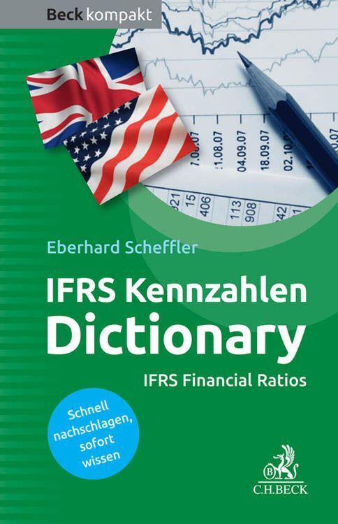 IFRS Kennzahlen Dictionary (Eberhard Scheffler)