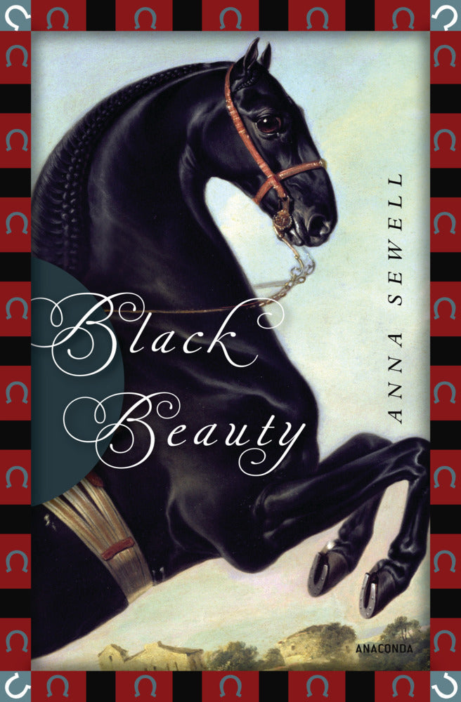 Anna Sewell, Black Beauty (Anna Sewell)