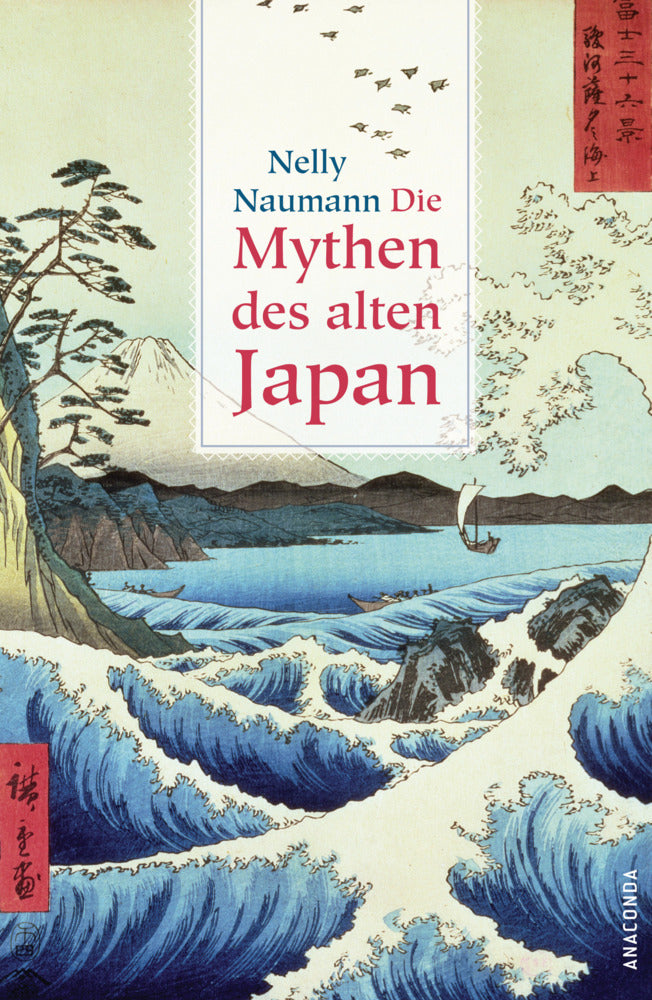 Die Mythen des alten Japan (Nelly Naumann)
