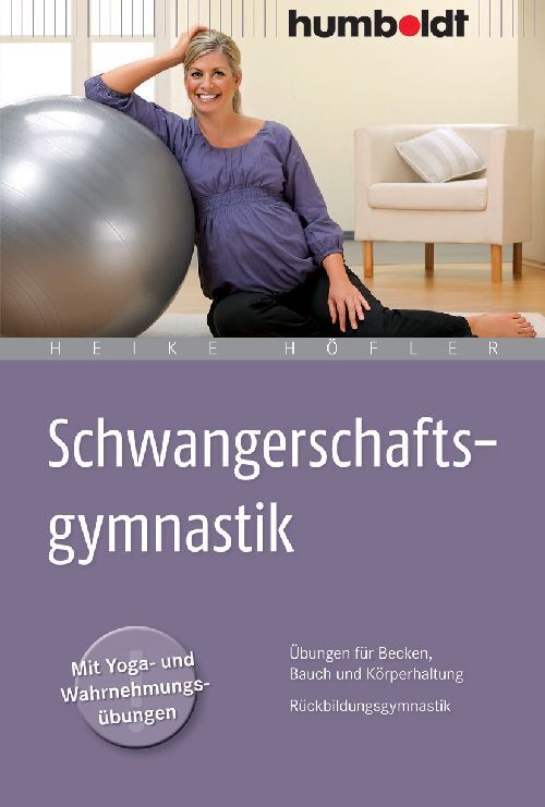 Schwangerschaftsgymnastik (Heike Höfler)