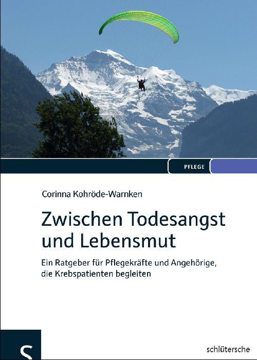 Zwischen Todesangst und Lebensmut (Corinna Kohröde-Warnken)