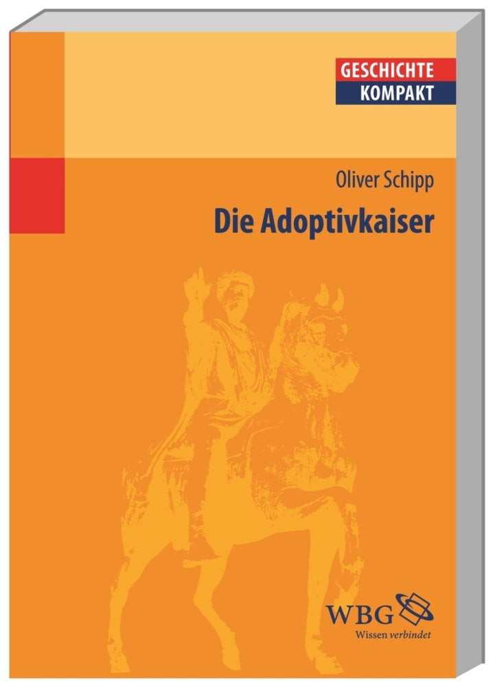 Die Adoptivkaiser (Oliver Schipp)