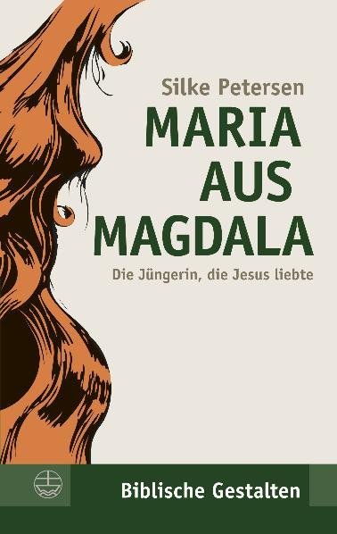Maria aus Magdala (Silke Petersen)